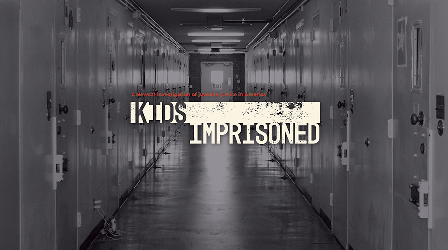 Kids Imprisoned: News21 investigates juvenile justice in America